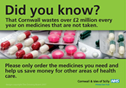 NHS poster campaign to reduce waste of medicines and prescriptions, by Marketing and Communications company The Drawing Board in North Cornwall